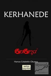 Kerhanede Anarşi