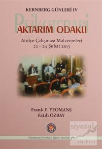 Kernberg Günleri 4 Psikoterapi Aktarım Odaklı