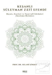 Keşanlı Süleyman Zati Efendi