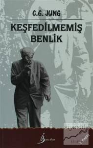 Keşfedilmemiş Benlik