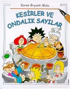 Kesirler ve Ondalık Sayılar