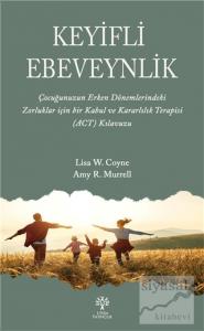 Keyifli Ebeveynlik
