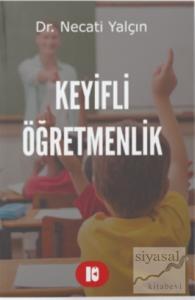 Keyifli Öğretmenlik