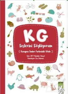 KG Seslerini Söylüyorum (Ciltli)