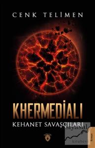 Khermedialı Kehanet Savaşçıları