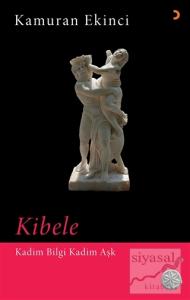 Kibele - Kadim Bilgi Kadim Aşk