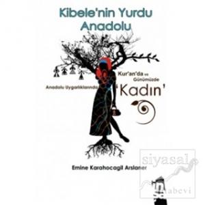 Kibelenin Yurdu Anadolu