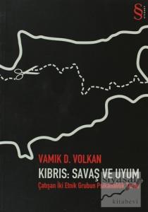 Kıbrıs: Savaş ve Uyum