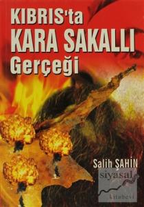 Kıbrıs'ta Kara Sakallı Gerçeği
