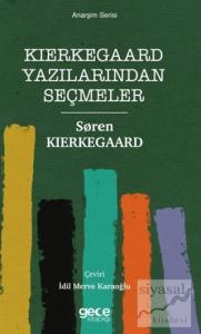 Kierkegaard Yazılarından Seçmeler