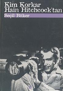 Kim Korkar Hain Hitchock'tan (Ciltli)