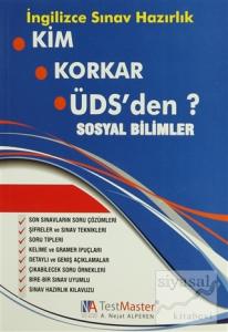 Kim Korkar ÜDS'den? Sosyal Bilimler / İngilizce Sınav Hazırlık
