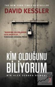 Kim Olduğunu Biliyorum