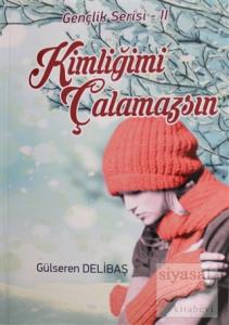 Kimliğimi Çalamazsınız Kimliğimi Çalamazsınız