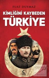 Kimliğini Kaybeden Türkiye