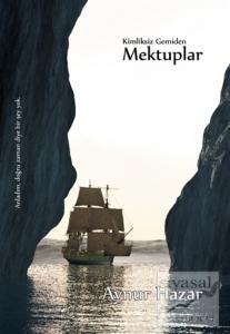 Kimliksiz Gemiden Mektuplar