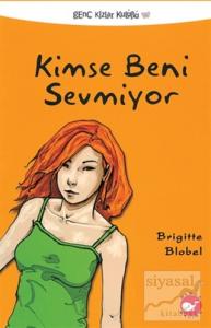Kimse Beni Sevmiyor