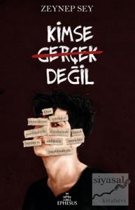 Kimse Gerçek Değil