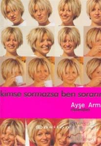 Kimse Sormazsa Ben Sorarım