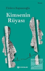 Kimsenin Rüyası