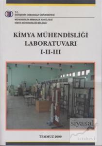 Kimya Mühendisliği Laboratuvarı 1-2-3