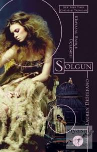 Kimyasal Bahçe Üçlemesi - Solgun