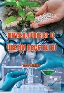 Kimyasal Gübreler ve Üretim Reçeteleri