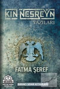 Kin Nesreyn Yazıları