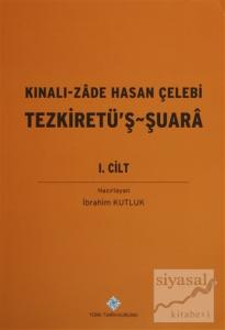 Kınalı-Zade Hasan Çelebi Tezkiretü'ş - Şuara 1.2 Cilt (Takım)