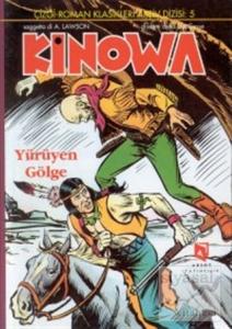 Kinowa Yürüyen Gölge (Ciltli)