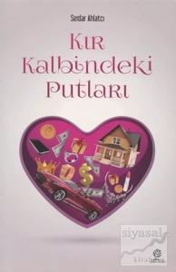 Kır Kalbindeki Putları Kır Kalbindeki Putları