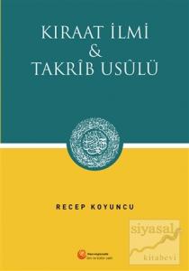 Kıraat İlmi ve Takrib Usülü