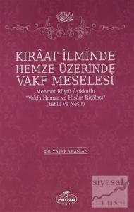 Kıraat İlminde Hemze Üzerinde Vakf Meselesi
