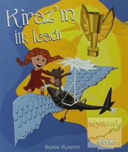 Kiraz'ın İlk İcadı