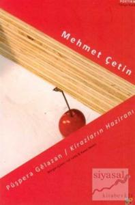 Kirazların Haziranı / Püşpera Gelazan