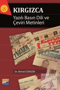 Kırgızca Yazılı Basın Dili ve Çeviri Metinleri