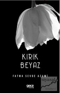 Kırık Beyaz