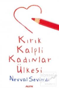 Kırık Kalpli Kadınlar Ülkesi