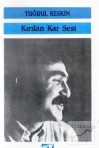Kırılan Kar Sesi