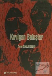 Kırılgan Bakışlar