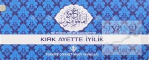 Kırk Ayette İyilik (Kartela)