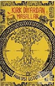 Kırk Diyardan Masallar (Ciltli)
