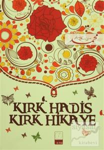 Kırk Hadis Kırk Hikaye