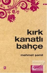 Kırk Kanatlı Bahçe