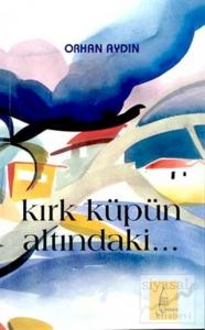 Kırk Küpün Altındaki