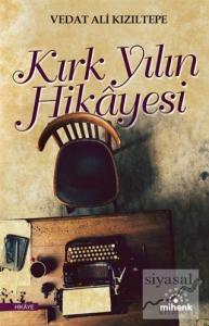 Kırk Yılın Hikayesi