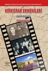 Kırkısrak Ermenileri (Ermenie Qirkisraxe)