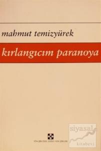 Kırlangıcım Paranoya