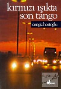 Kırmızı Işıkta Son Tango