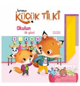 Kırmızı Küçük Tilki - Okulun İlk Günü